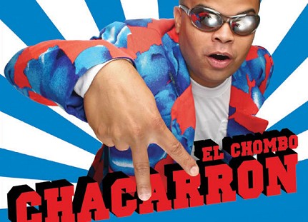 El Chombo Chacarron